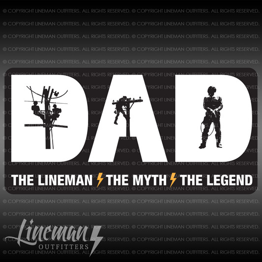 DAD - The Lineman, The Myth, The Legend Vehicle Decal