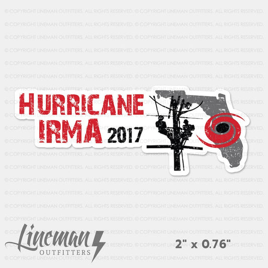 Hurricane Irma 2017 Power Lineman Hard Hat Decal / Sticker