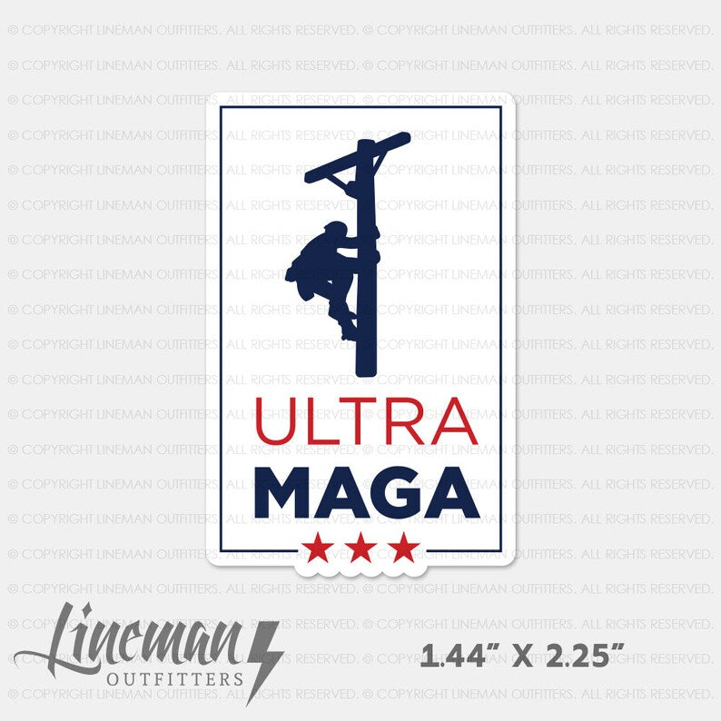 Ultra MAGA Trump 2 Power Lineman Hard Hat Decal / Sticker