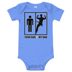 Your Dad My Dad Infant Bodysuit