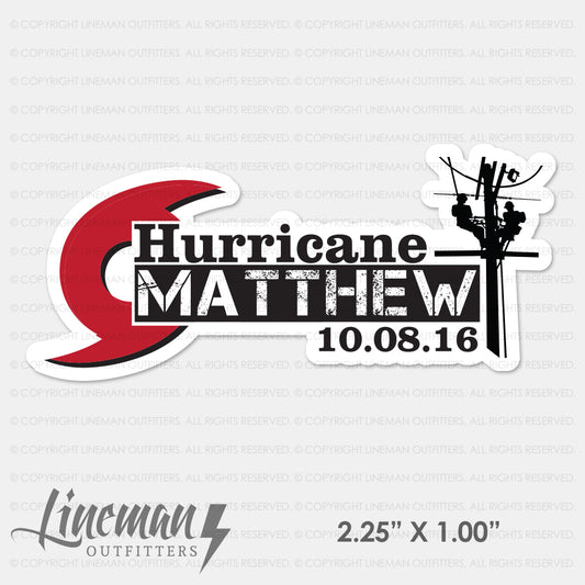 Hurricane Matthew 2016 Power Lineman Hard Hat Decal / Sticker