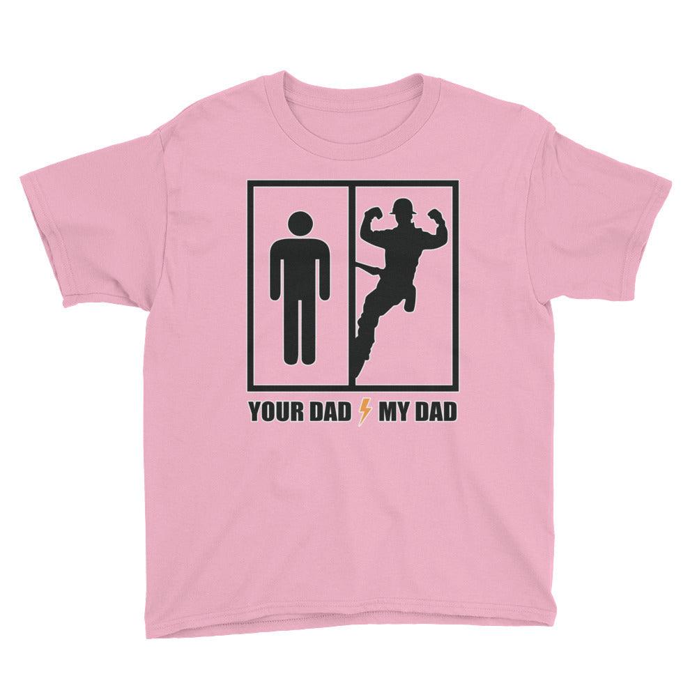 Your Dad My Dad Youth Short Sleeve Light T-Shirt