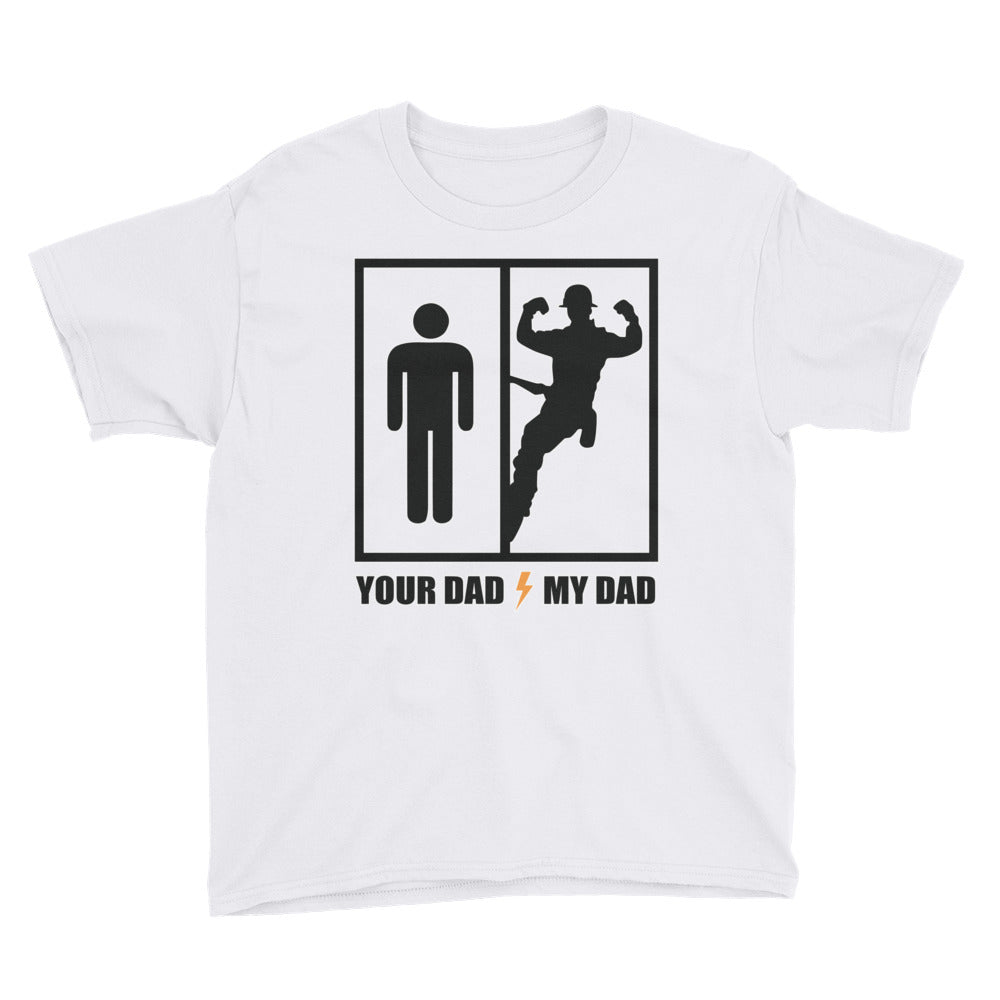 Your Dad My Dad Youth Short Sleeve Light T-Shirt