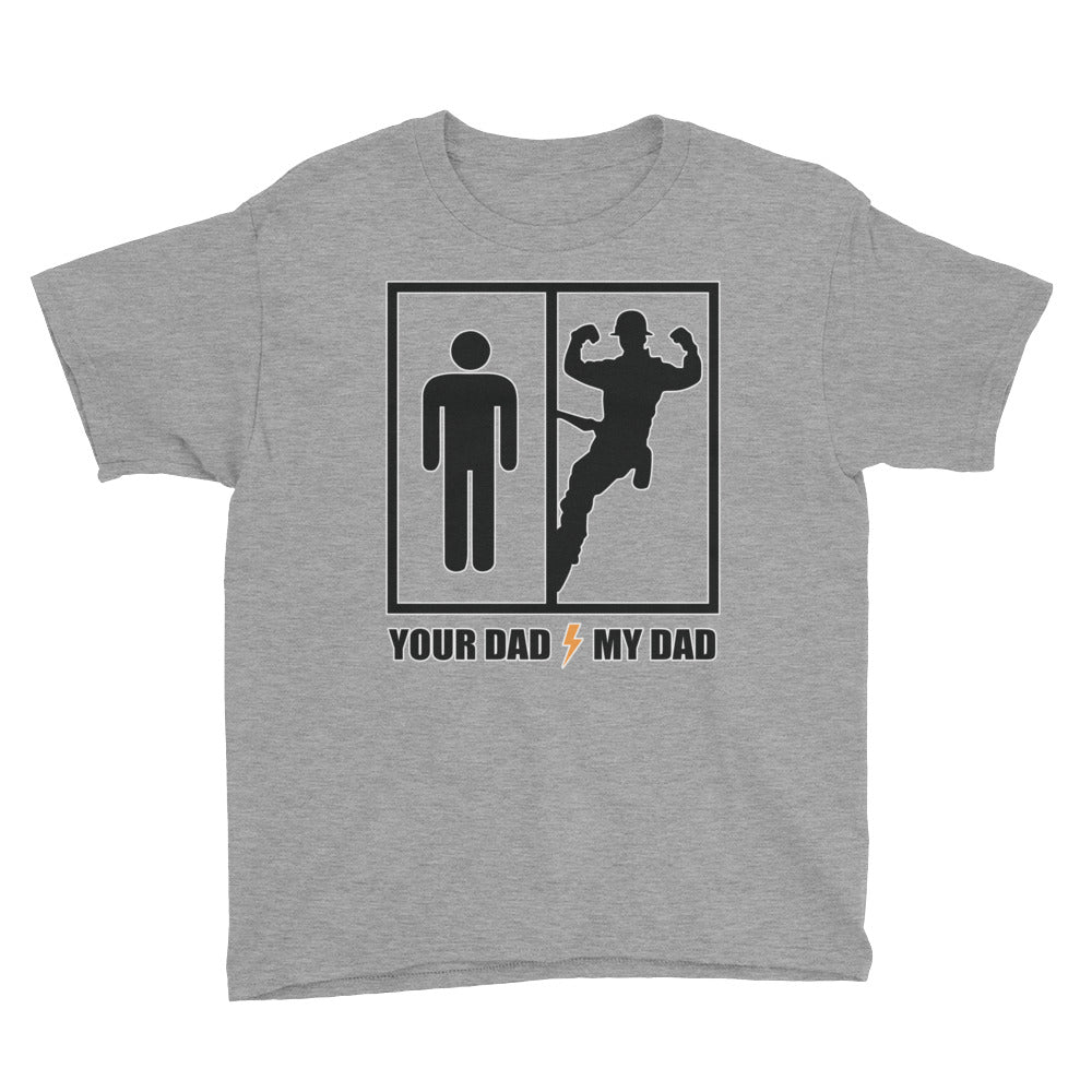 Your Dad My Dad Youth Short Sleeve Light T-Shirt