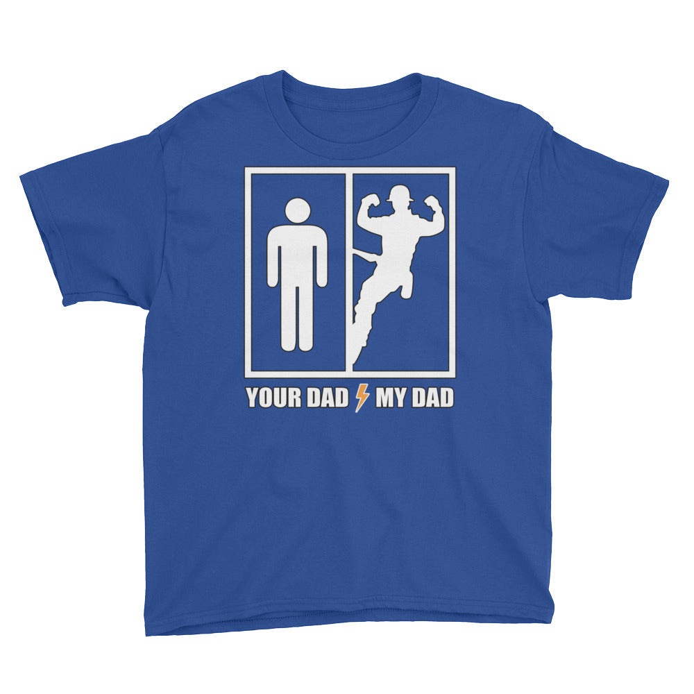 Your Dad My Dad Youth Short Sleeve Dark T-Shirt