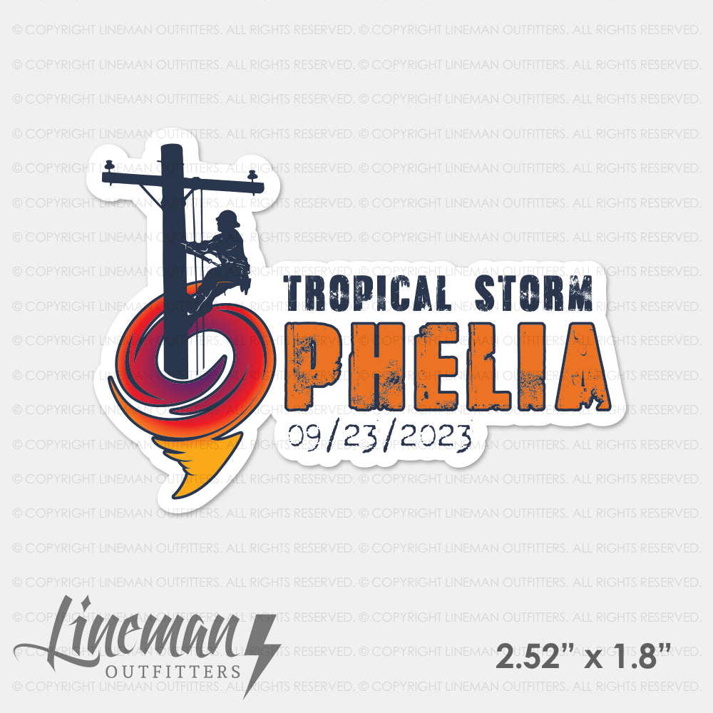 Tropical Storm Ophelia 2023 Power Lineman Hard Hat Decal / Sticker