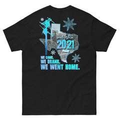 Winter Storm 2021 We Came We Drank We Went Home Power Lineman Short Sleeve T-Shirt